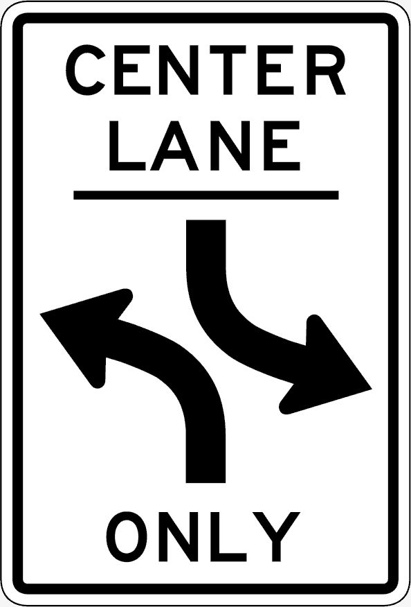 Center lane left turn only