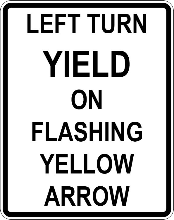 Left turn yield on flashing yellow arrow