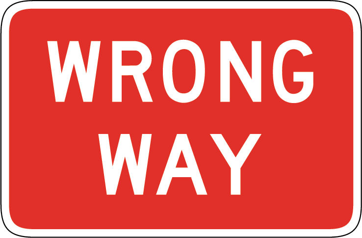 Wrong way